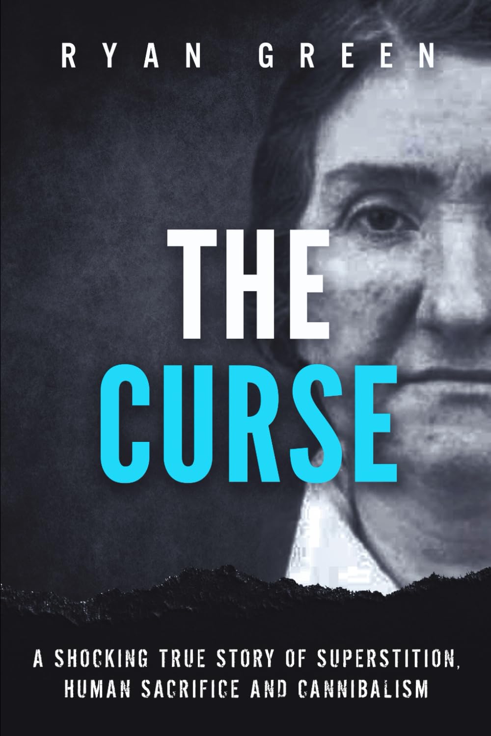 The Curse: A Shocking True Story of Superstition, Human Sacrifice and Cannibalism (True Crime) The Happy Book Stack