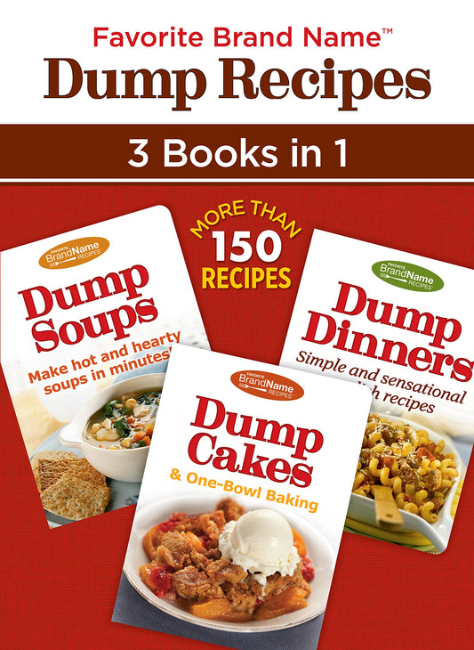 Favorite Brand Name Dump Recipes ™ - 3 Books in 1 The Happy Book Stack