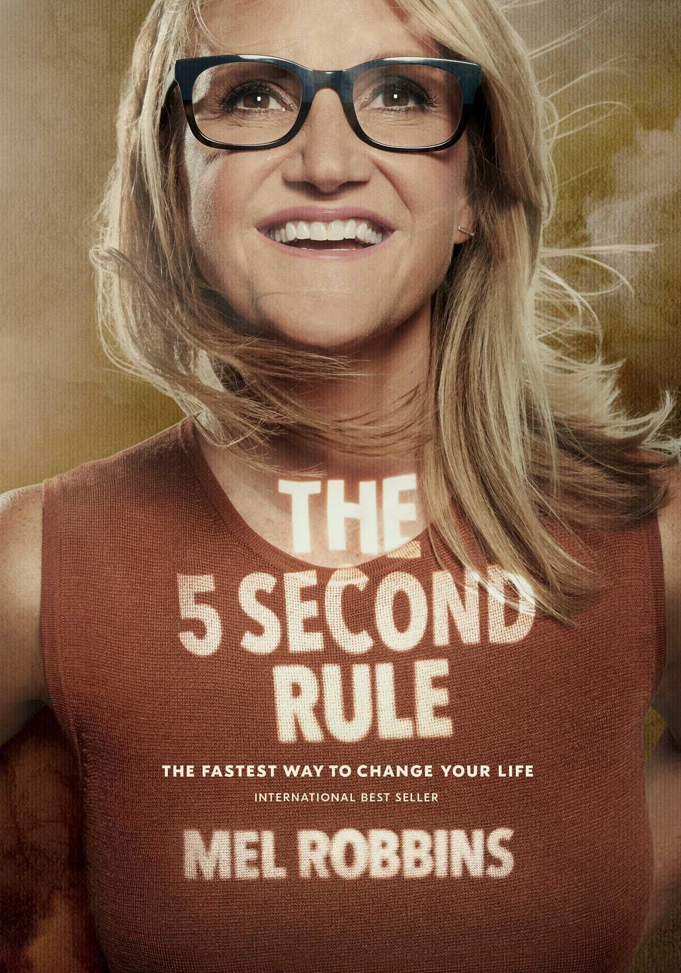 The 5 Second Rule: Transform your Life, Work, and Confidence with Everyday Courage The Happy Book Stack