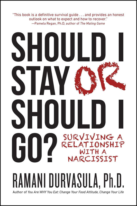 Should I Stay or Should I Go: Surviving A Relationship with a Narcissist The Happy Book Stack
