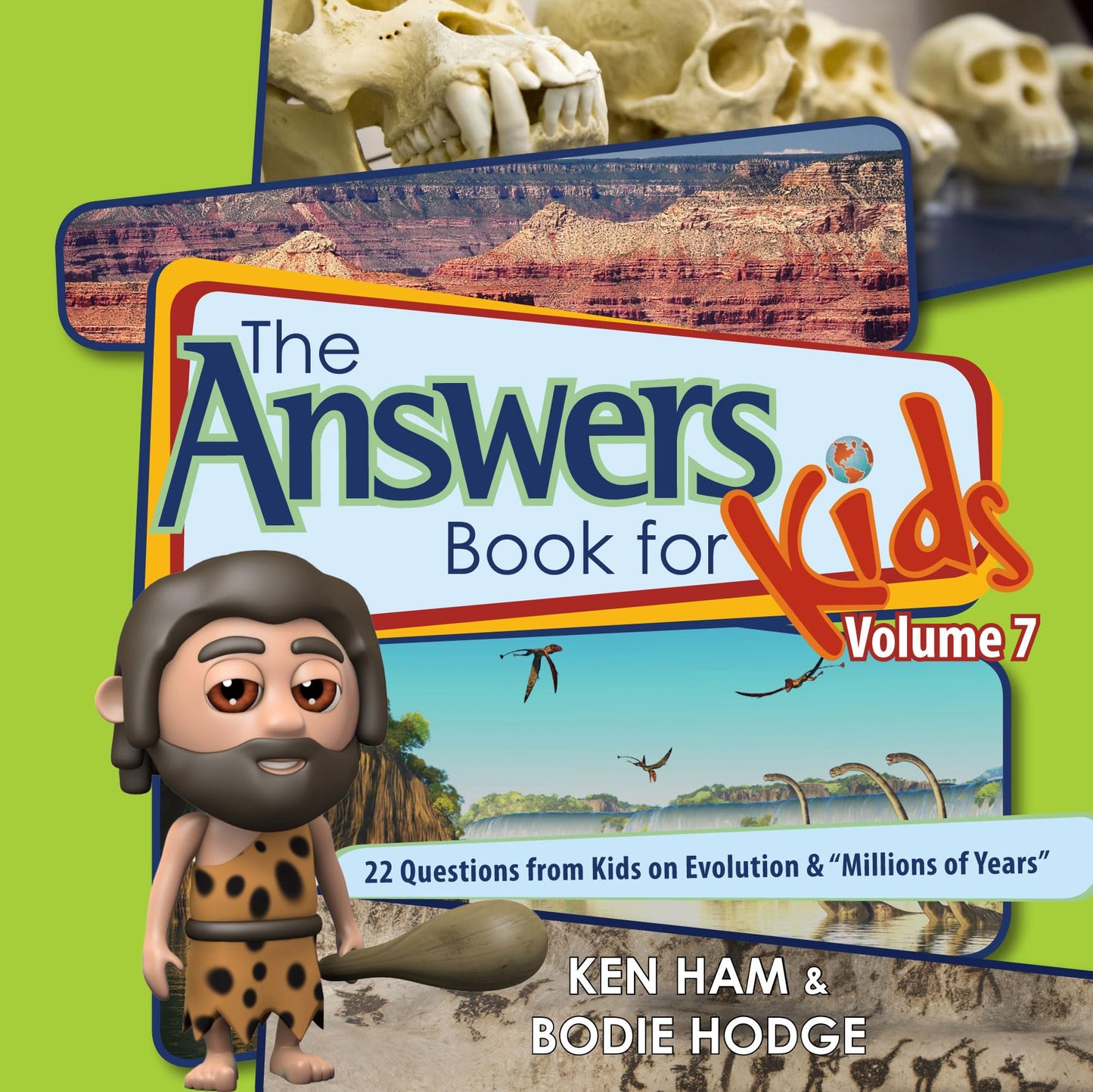 The Answers Book for Kids Volume 7 - 4745