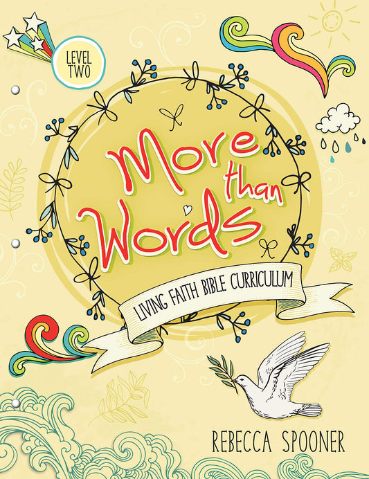More Than Words: Level 2 (Living Faith Bible Curriculum) The Happy Book Stack