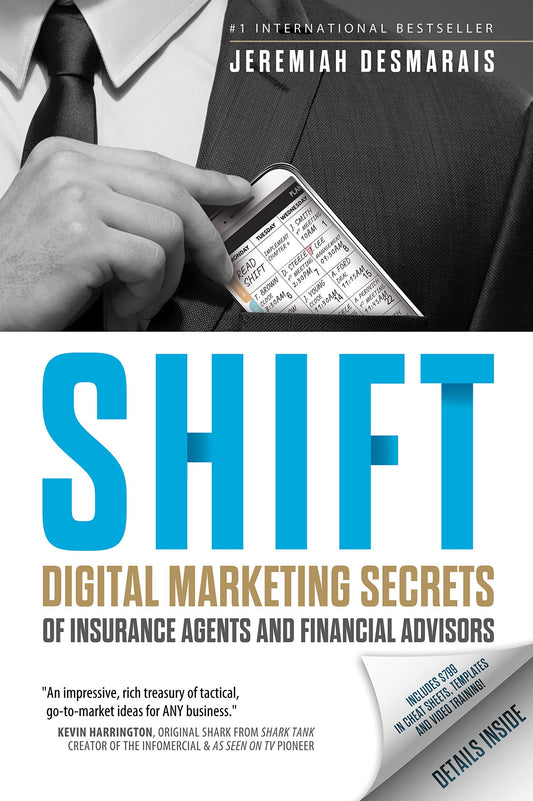 Shift: Digital Marketing Secrets of Insurance Agents and Financial Advisors The Happy Book Stack