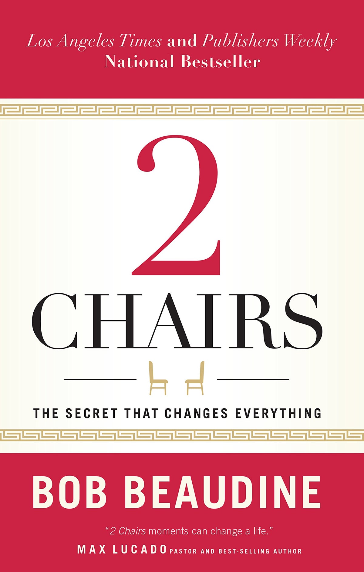 2 Chairs: The Secret That Changes Everything The Happy Book Stack