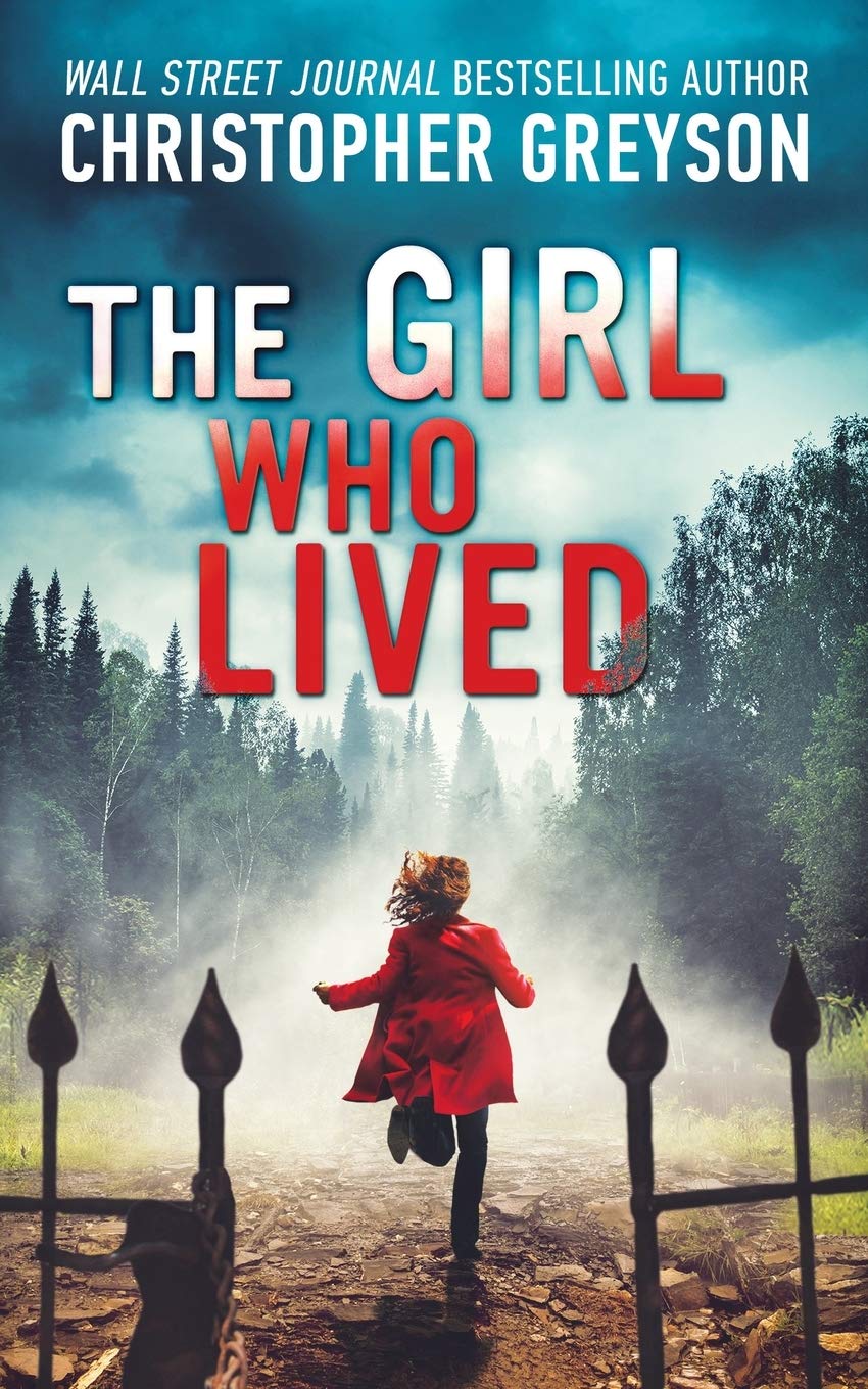 The Girl Who Lived: A Thrilling Suspense Novel - 6731