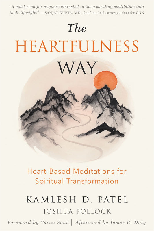 The Heartfulness Way: Heart-Based Meditations for Spiritual Transformation The Happy Book Stack