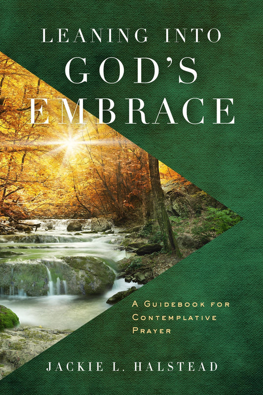 Leaning Into God's Embrace - 8181