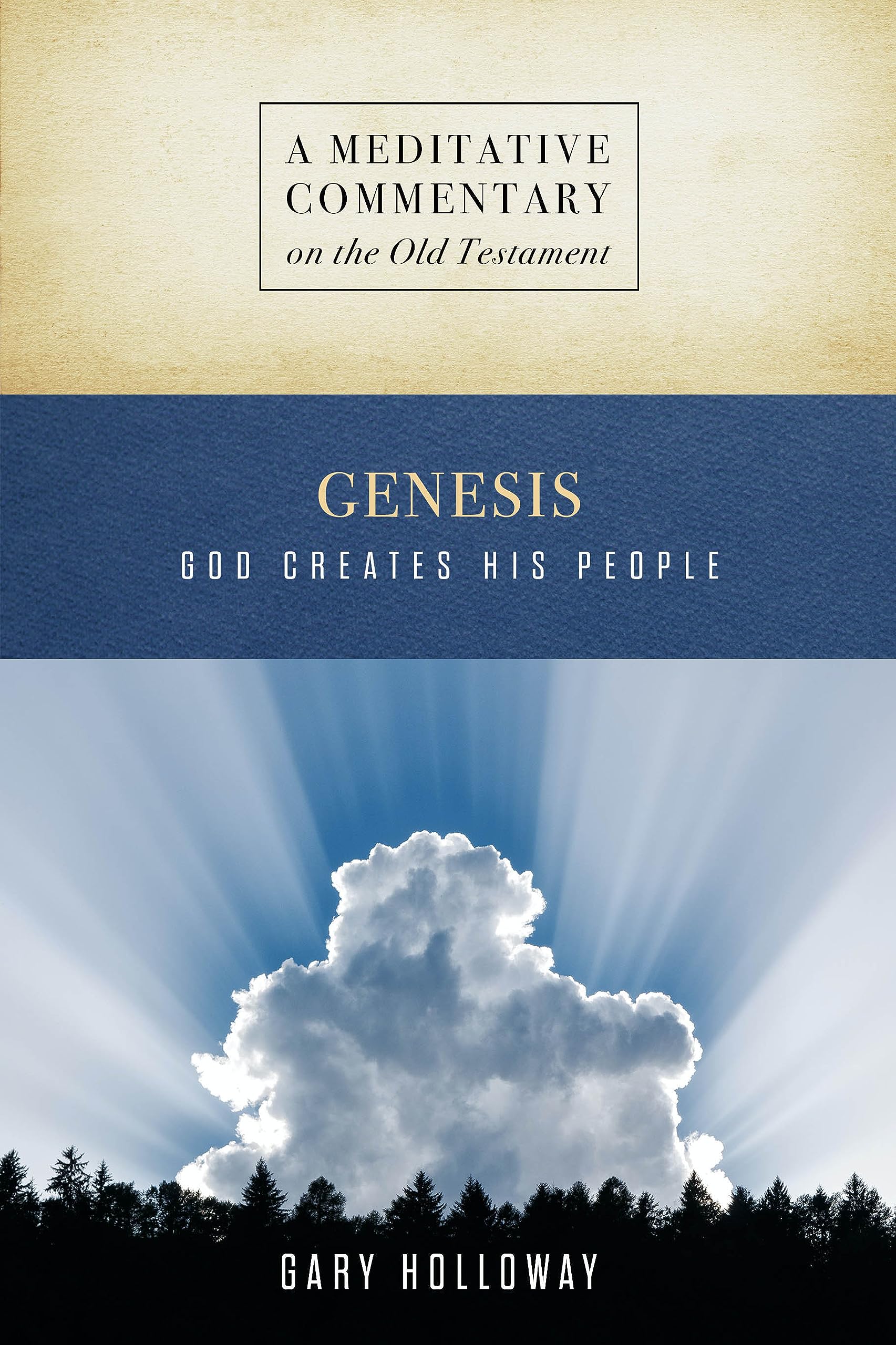 MC: Genesis: God Creates His People (Meditative Commentary) The Happy Book Stack