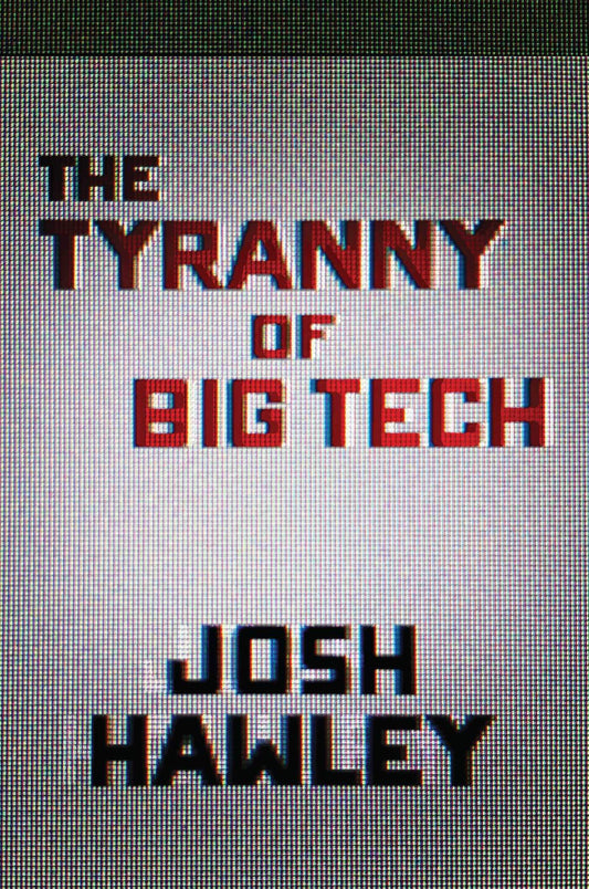 The Tyranny of Big Tech The Happy Book Stack