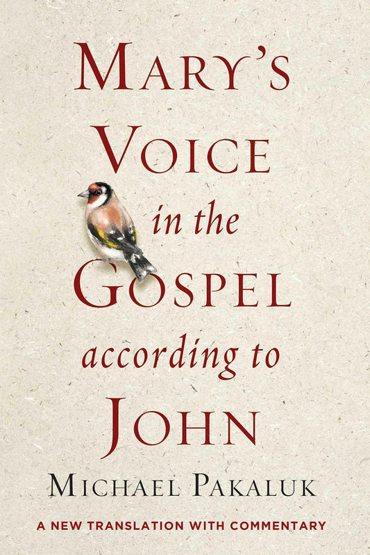 Mary's Voice in the Gospel According to John: A New Translation with Commentary The Happy Book Stack