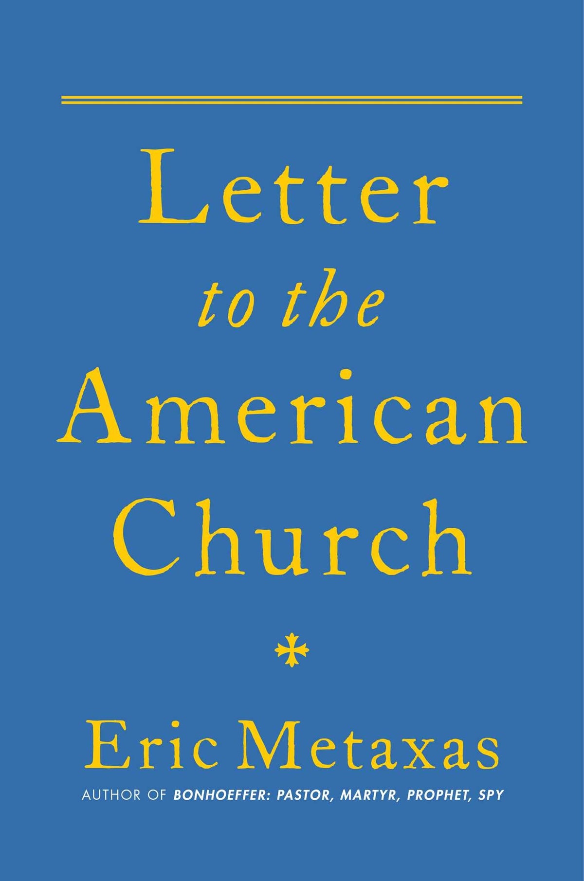 Letter to the American Church The Happy Book Stack