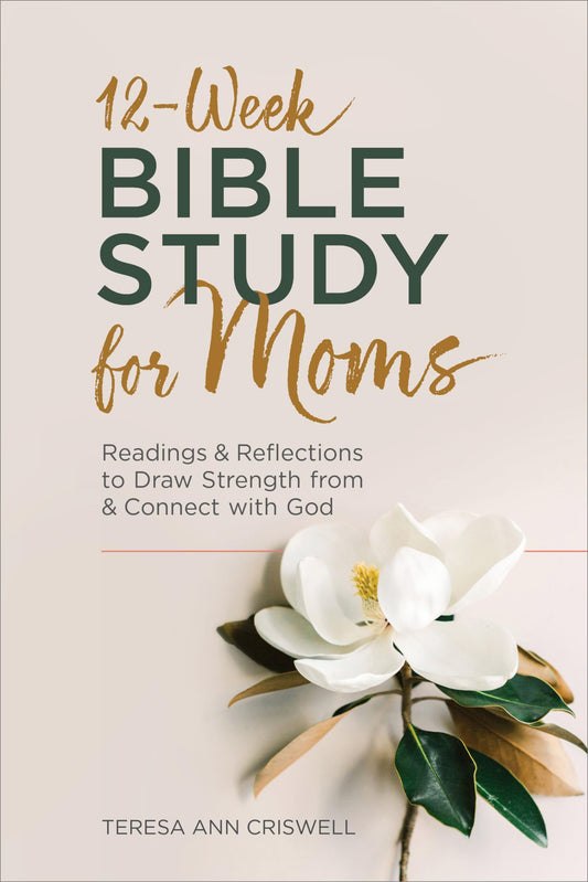 12-Week Bible Study for Moms: A 15-Minute Daily Devotional for Busy Mothers of Faith The Happy Book Stack