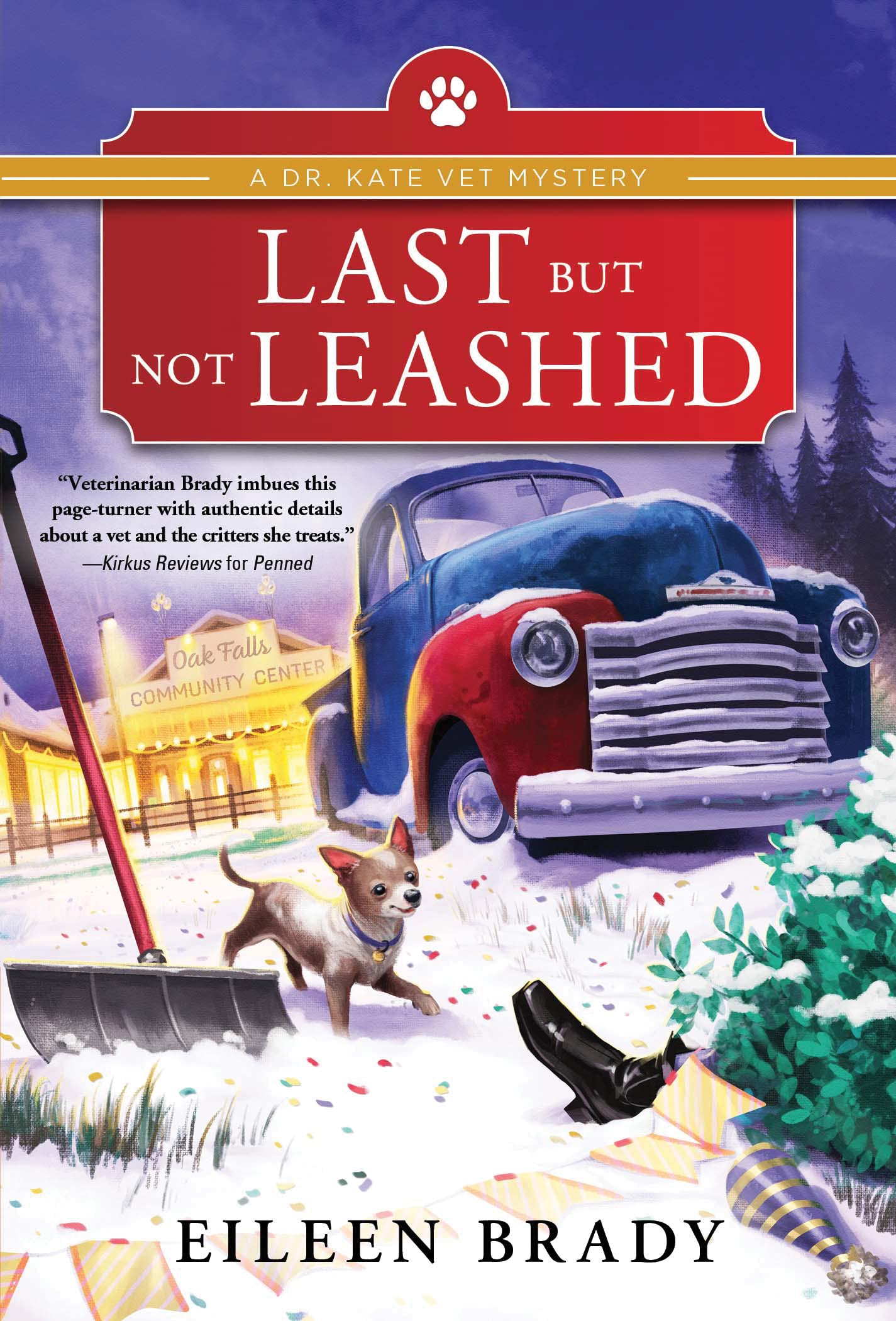 Last But Not Leashed: A Veterinarian Cozy Mystery (Dr. Kate Vet Mysteries, 2) The Happy Book Stack