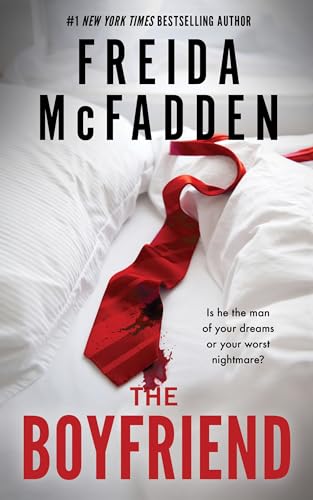 The Boyfriend: A Twisty Psychological Thriller from the Author of The Housemaid The Happy Book Stack