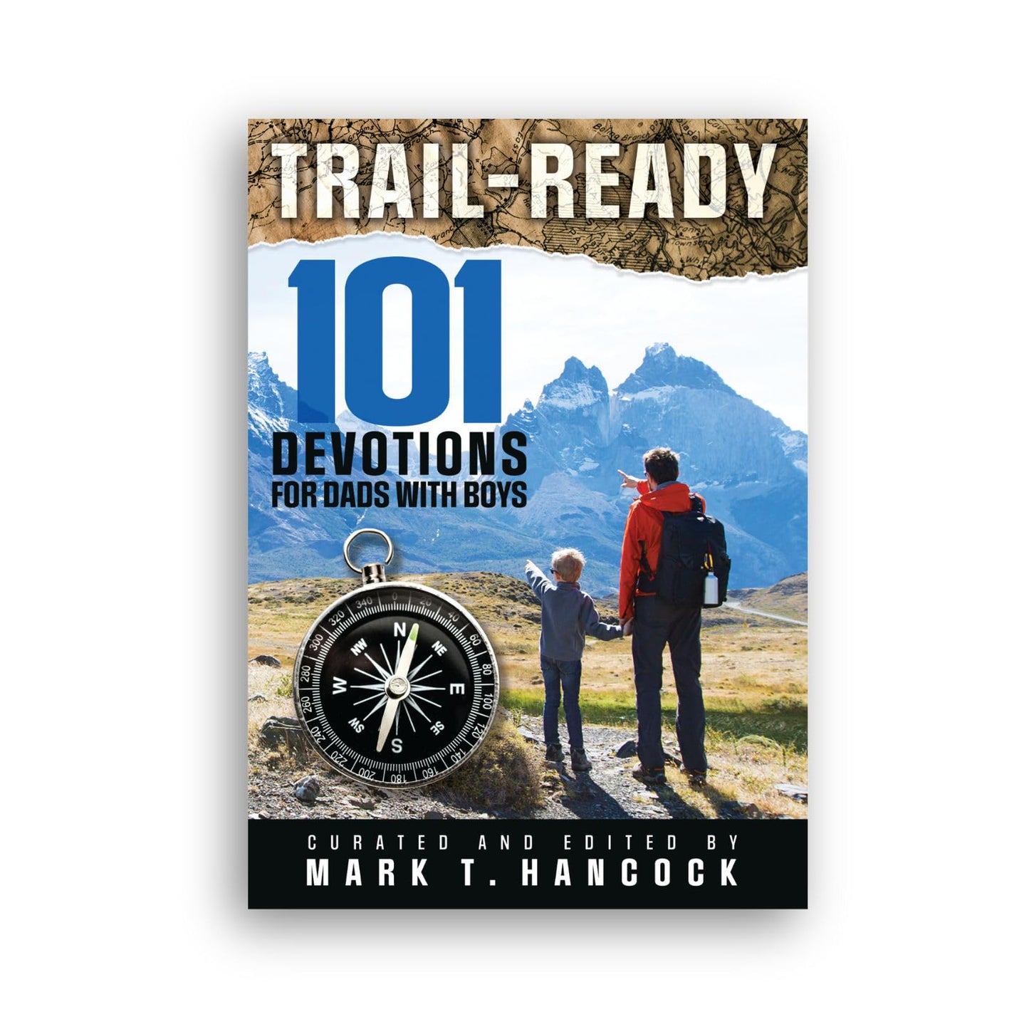 Trail-Ready: 101 Devotions for Dads with Boys The Happy Book Stack
