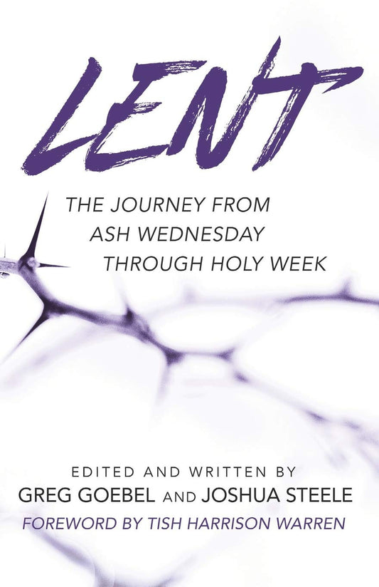 Lent: The Journey from Ash Wednesday through Holy Week - 2213