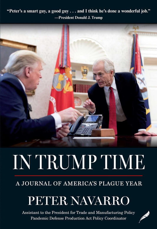 In Trump Time: A Journal of America's Plague Year The Happy Book Stack