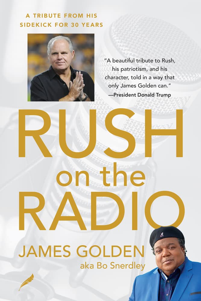 Rush on the Radio: A Tribute from His Sidekick for 30 Years The Happy Book Stack