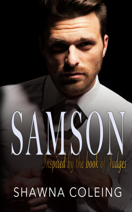 Samson: Contemporary Christian Romantic Suspense (Inspired by Judges) - 9190