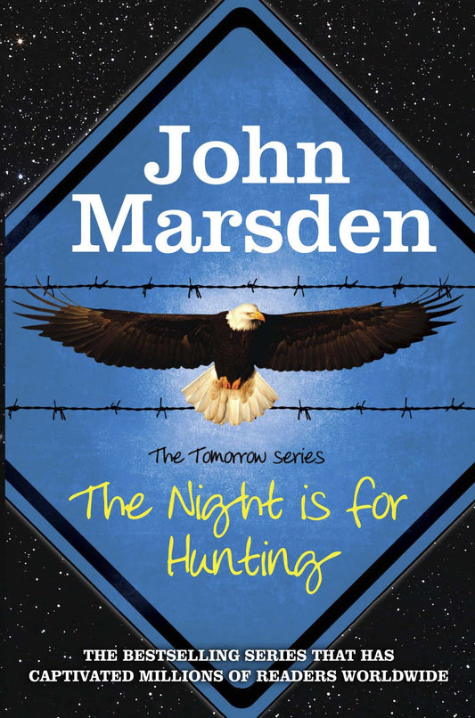 The Tomorrow Series: The Night is for Hunting: Book 6 The Happy Book Stack