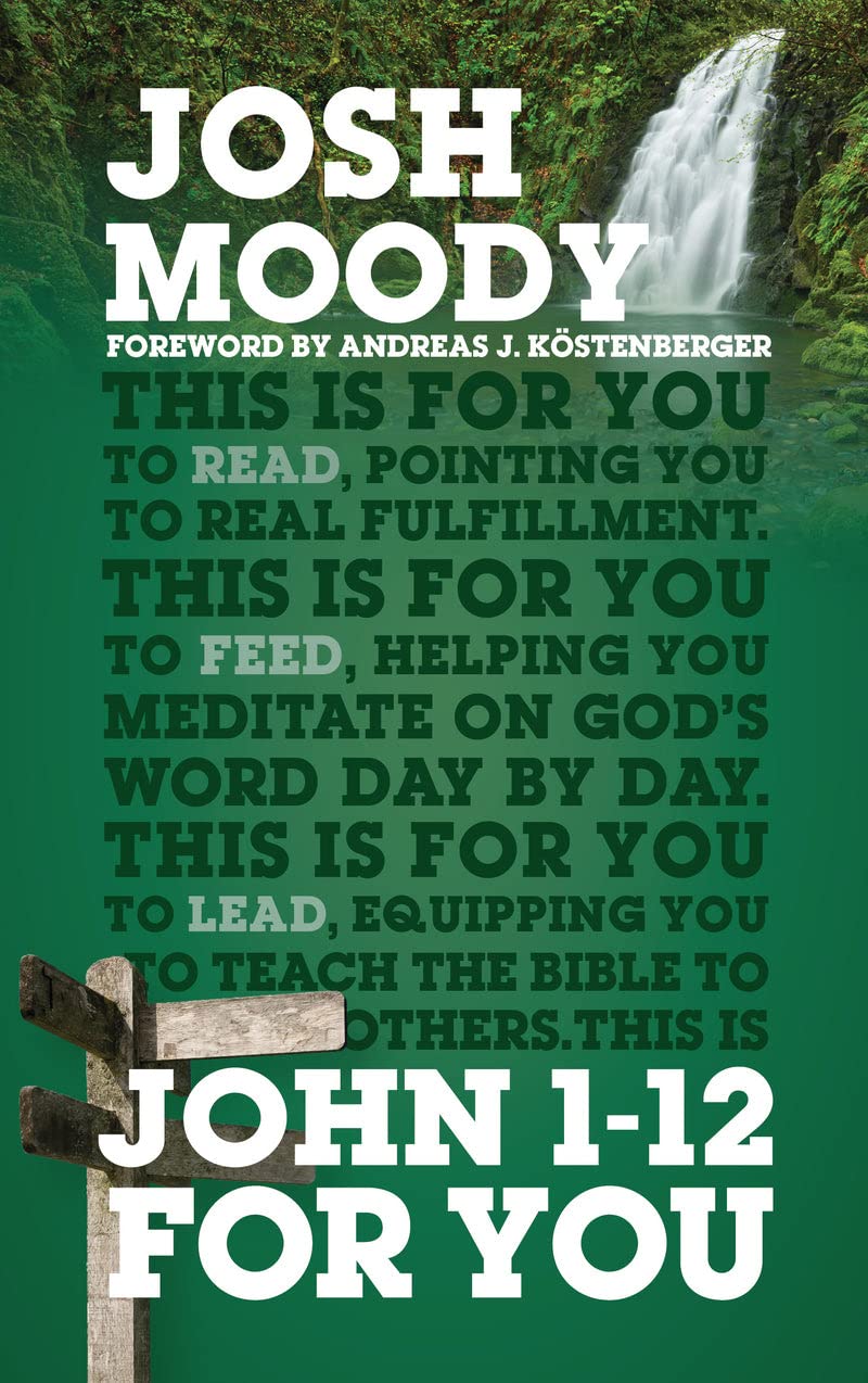 John 1-12 for You: Find Deeper Fulfillment As You Meet the Word (God's Word for You) The Happy Book Stack