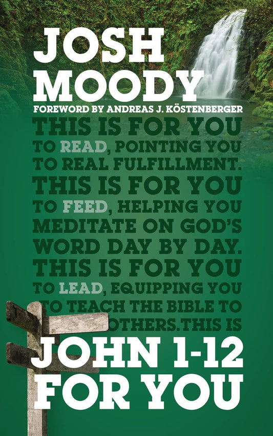 John 1-12 for You: Find Deeper Fulfillment As You Meet the Word (God's Word for You) The Happy Book Stack