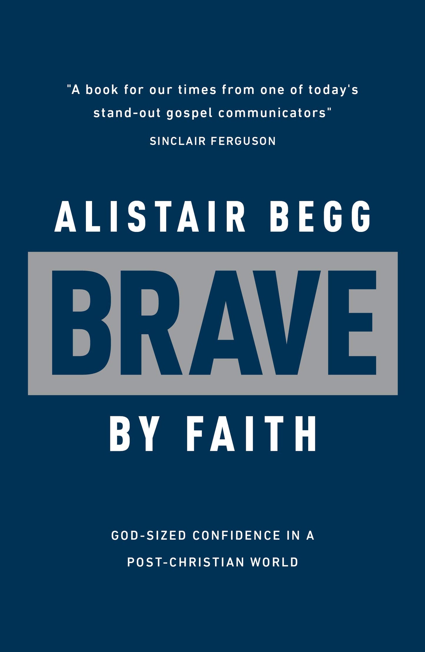Brave by Faith: God-Sized Confidence in a Post-Christian World (Learn from the Bible book of Daniel how to live confidently for Christ today) The Happy Book Stack