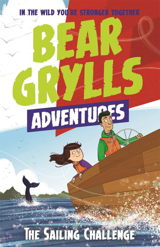 Bear Grylls Adventure 12 Sailing The Happy Book Stack
