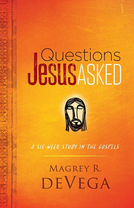 Questions Jesus Asked: A Six-Week Study in the Gospels The Happy Book Stack