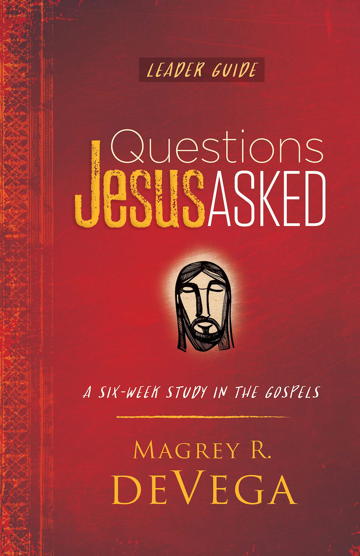 Questions Jesus Asked Leader Guide - 7545