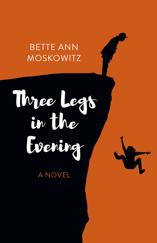 Three Legs in the Evening: A Novel - 364