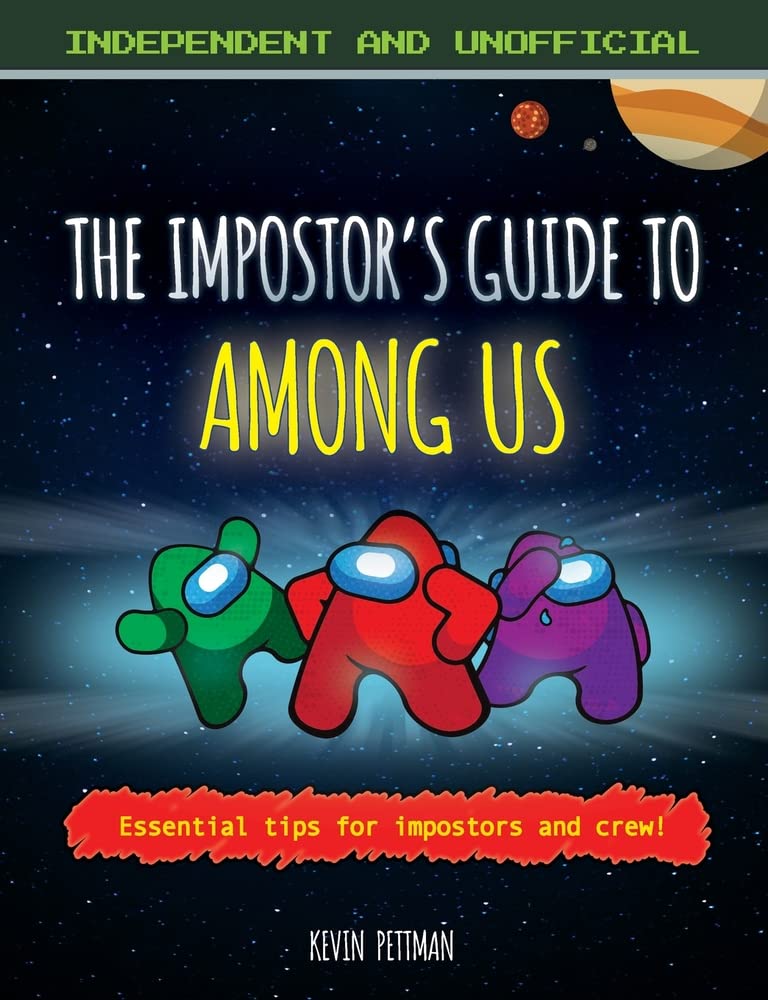 The Impostor's Guide to Among Us - 7329