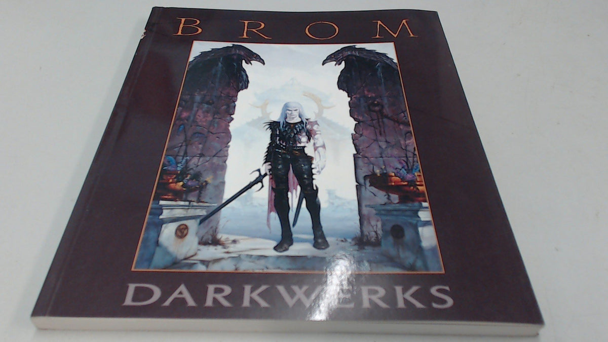 Darkwerks: The Art of Brom The Happy Book Stack