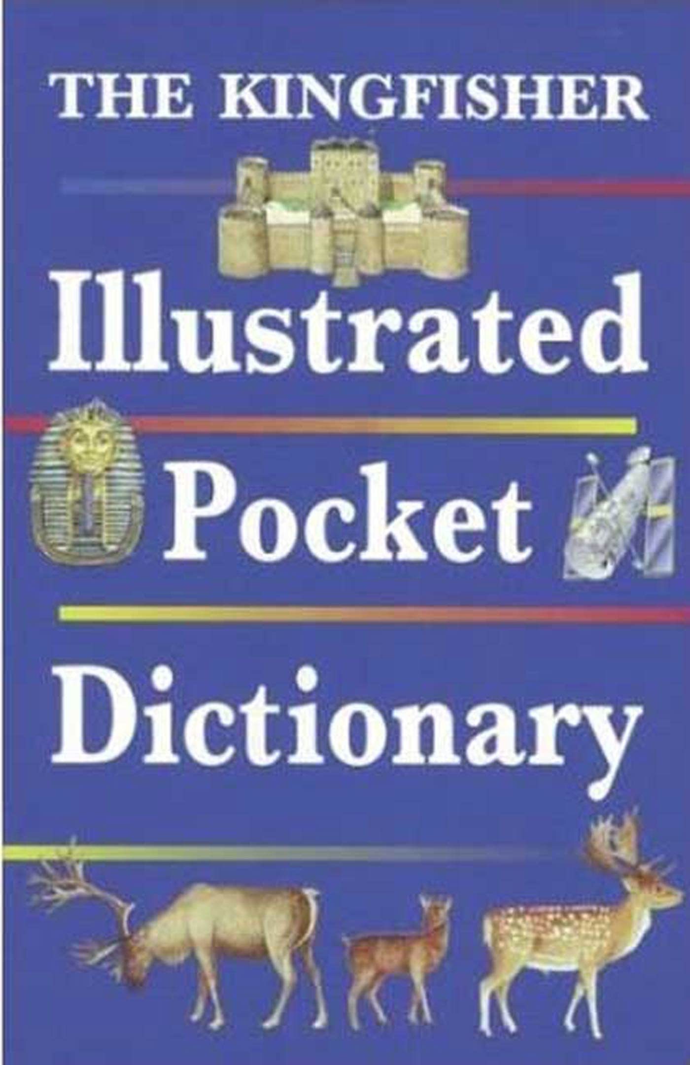 The Kingfisher Illustrated Pocket Dictionary The Happy Book Stack
