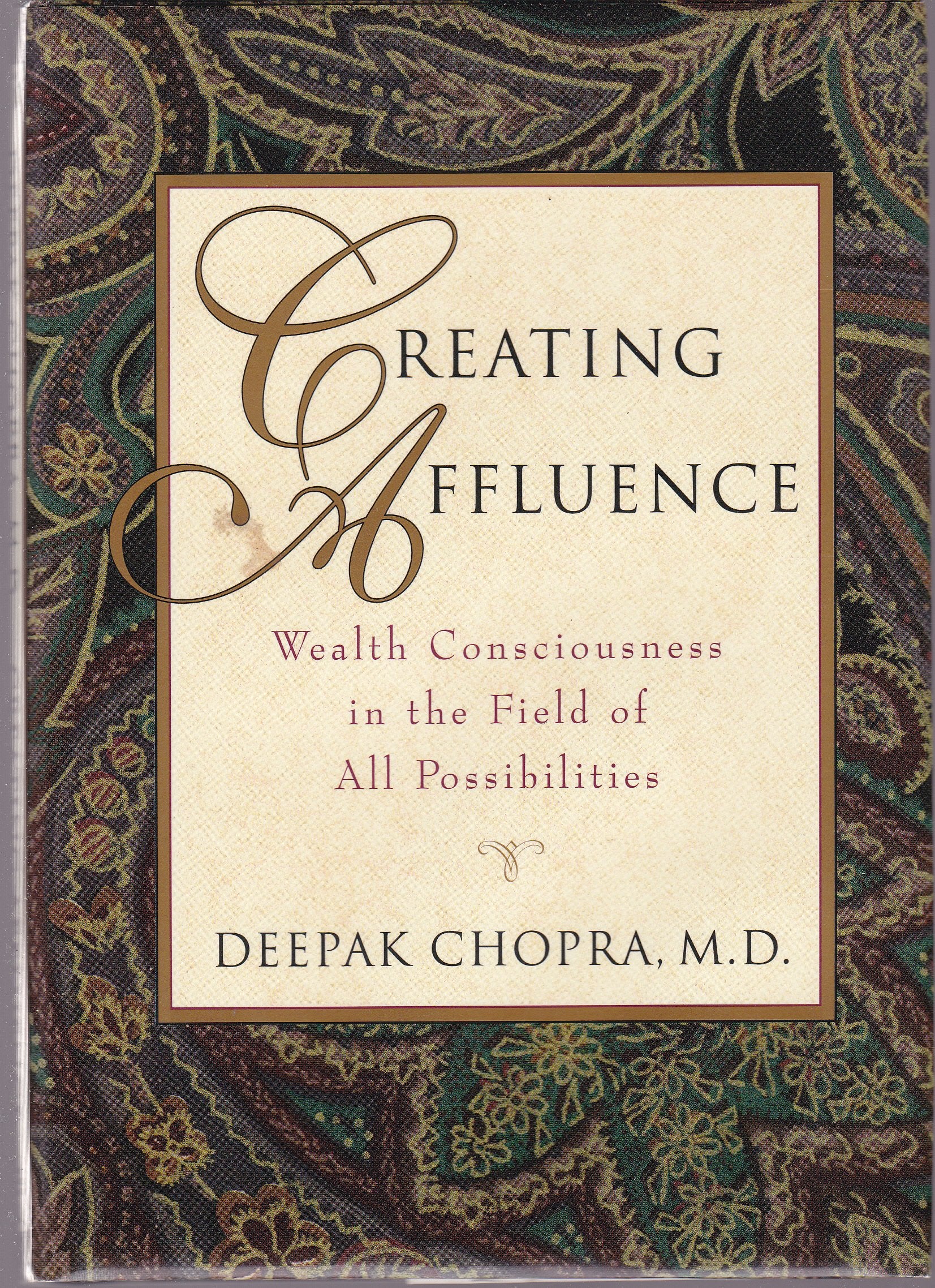 Creating Affluence: Wealth Consciousness in the Field of All Possibilities The Happy Book Stack