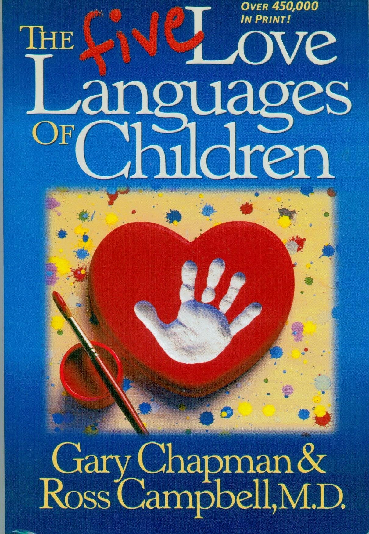 The Five Love Languages of Children - 8429