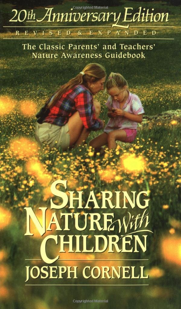 Sharing Nature with Children, 20th Anniversary Edition The Happy Book Stack