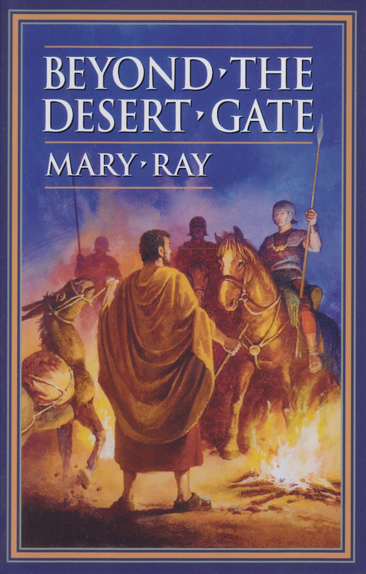 Beyond the Desert Gate (Hylas series) (Volume 2) The Happy Book Stack