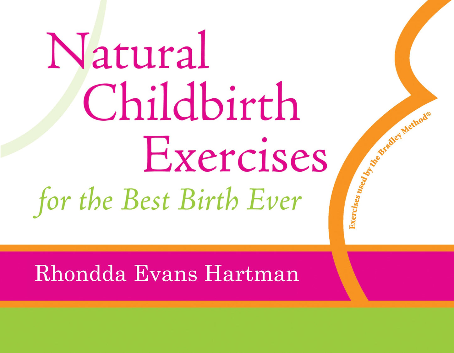 Natural Childbirth Exercises