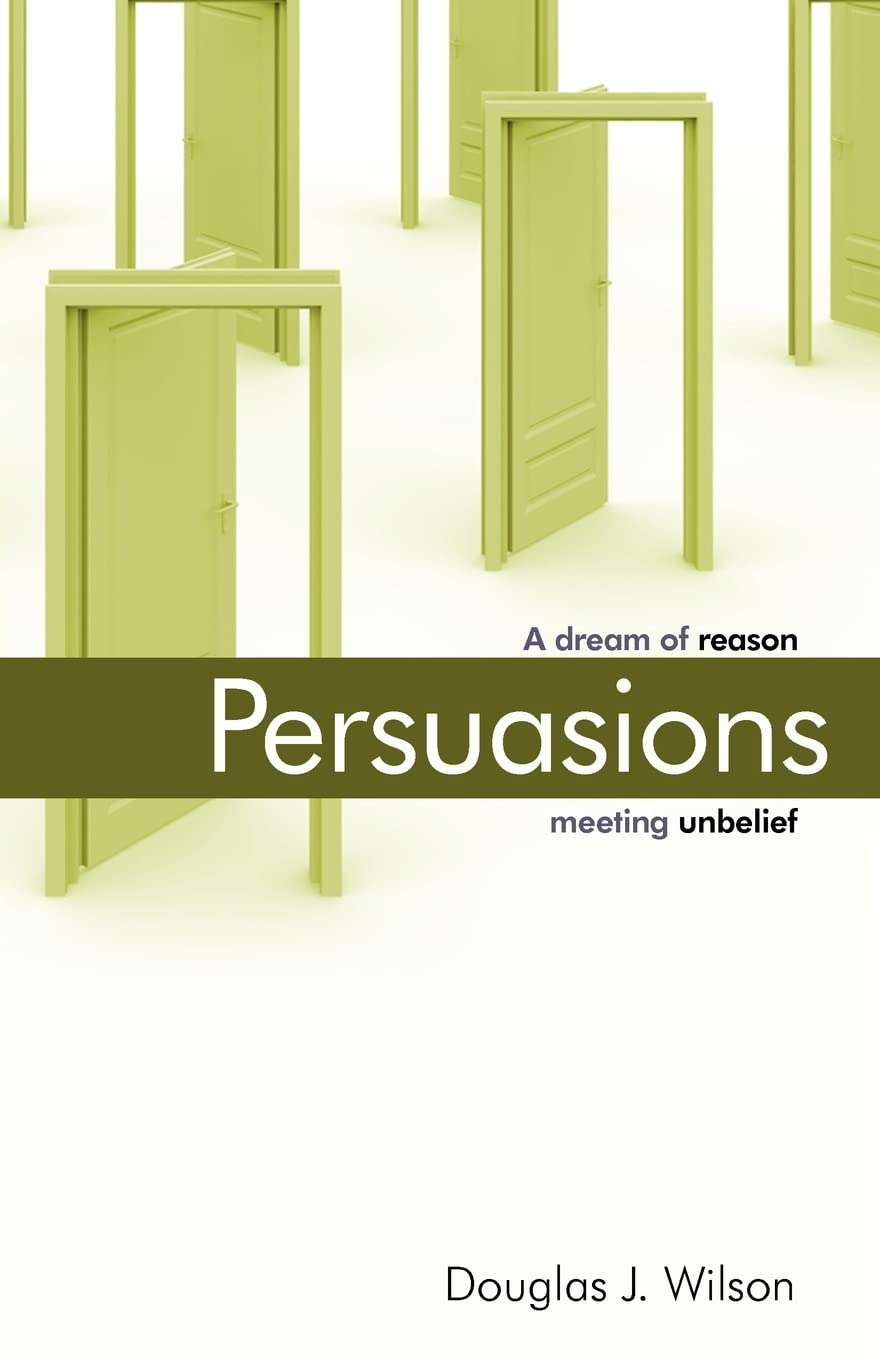 Persuasions: A Dream of Reason Meeting Unbelief The Happy Book Stack