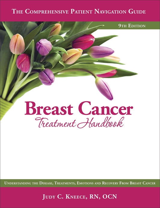 Breast Cancer Treatment Handbook, 9th Edition (2017) The Happy Book Stack