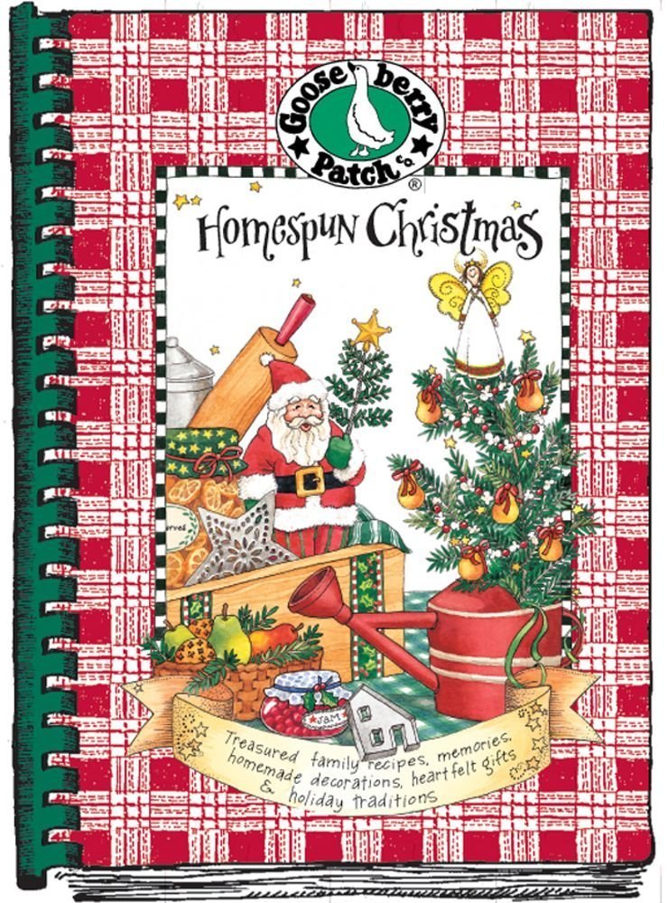 Homespun Christmas: Treasured family recipes, memories, homemade decorations, heartfelt gifts & holiday traditions - 5390