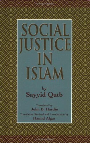 Social Justice in Islam, Revised Edition The Happy Book Stack