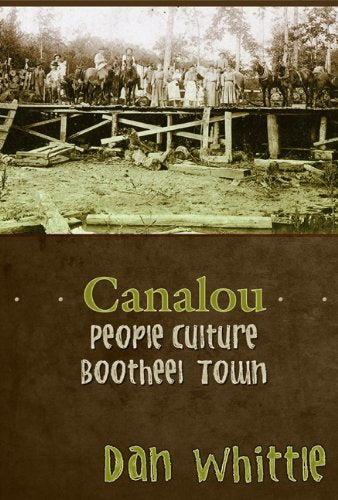 Canalou: People, Culture, Bootheel Town The Happy Book Stack