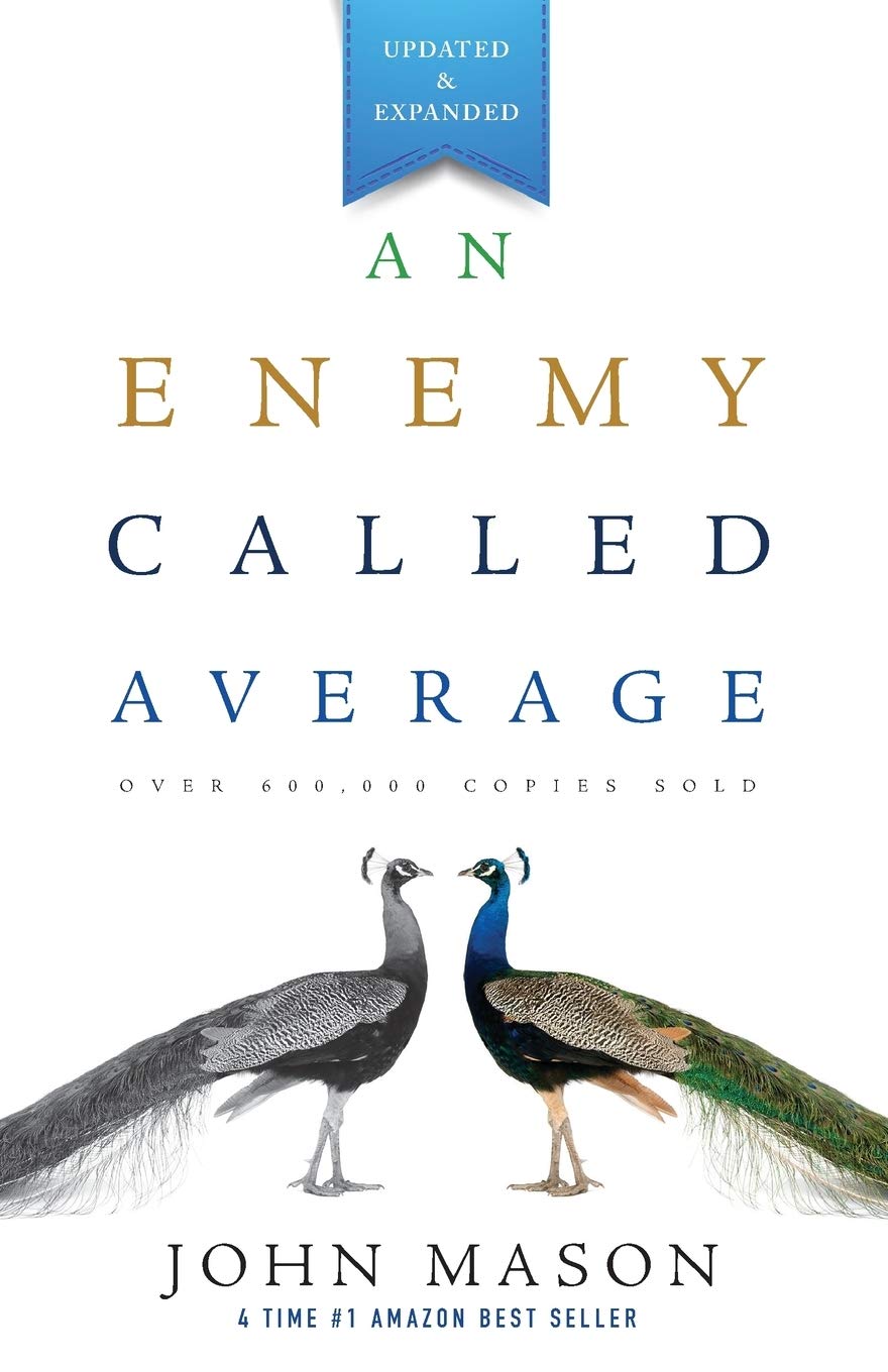 An Enemy Called Average (Updated and Expanded) The Happy Book Stack