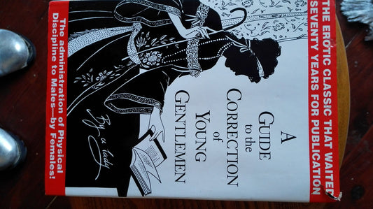 Guide to the Correction of Young Gentlemen - 1779