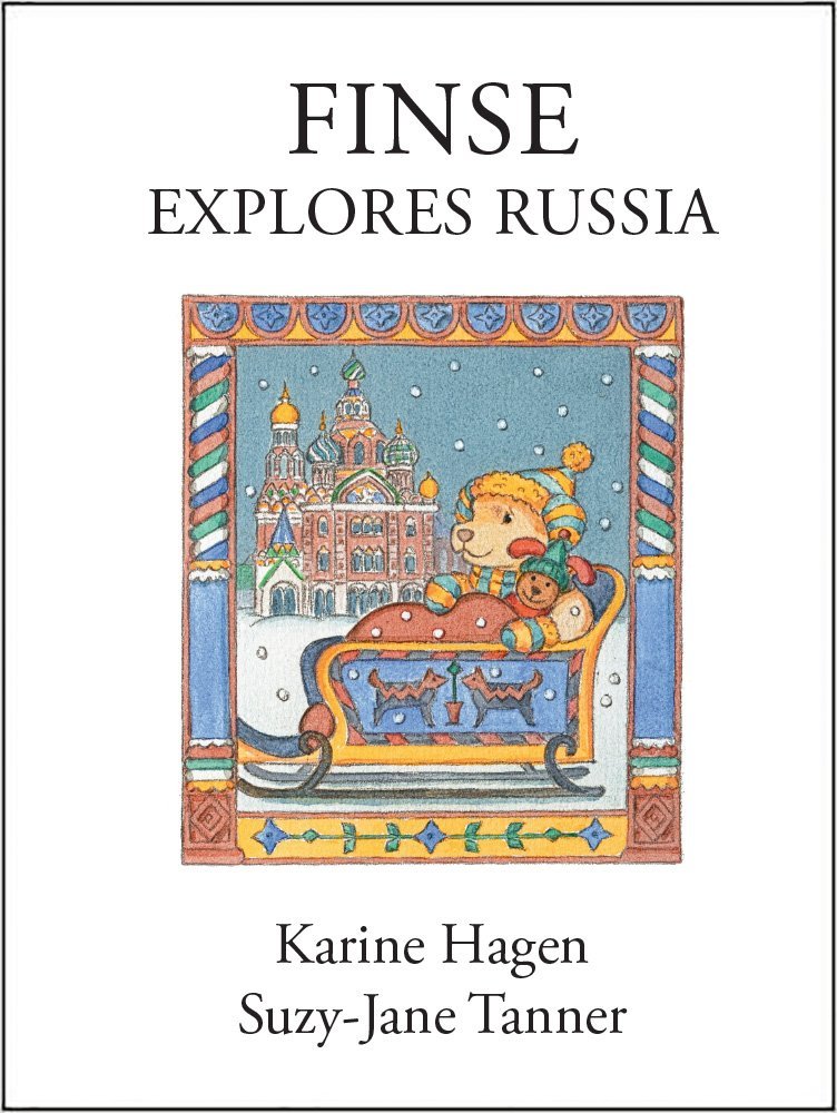 Finse Explores Russia (Finse Children's Book Series) The Happy Book Stack