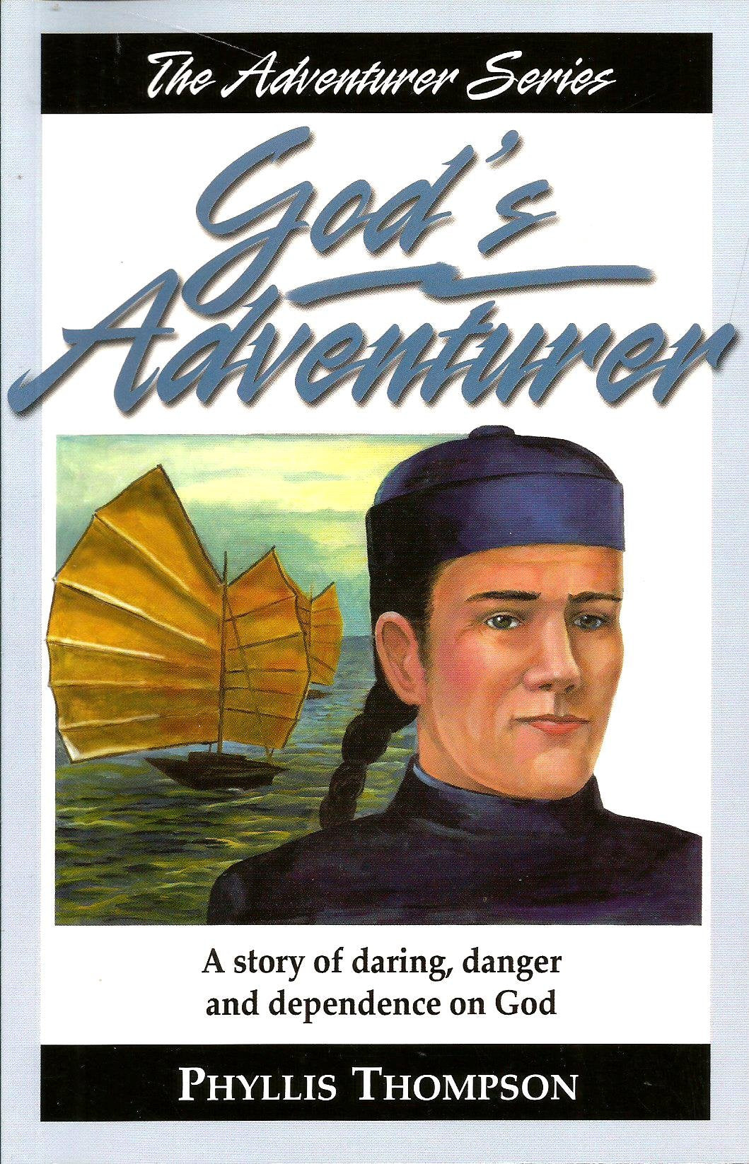 God's Adventurer (The Adventurer Series) The Happy Book Stack