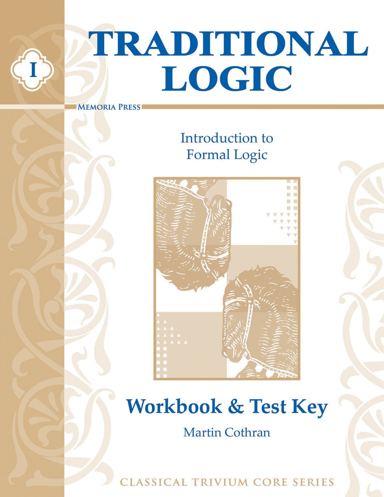 Traditional Logic I, Key The Happy Book Stack