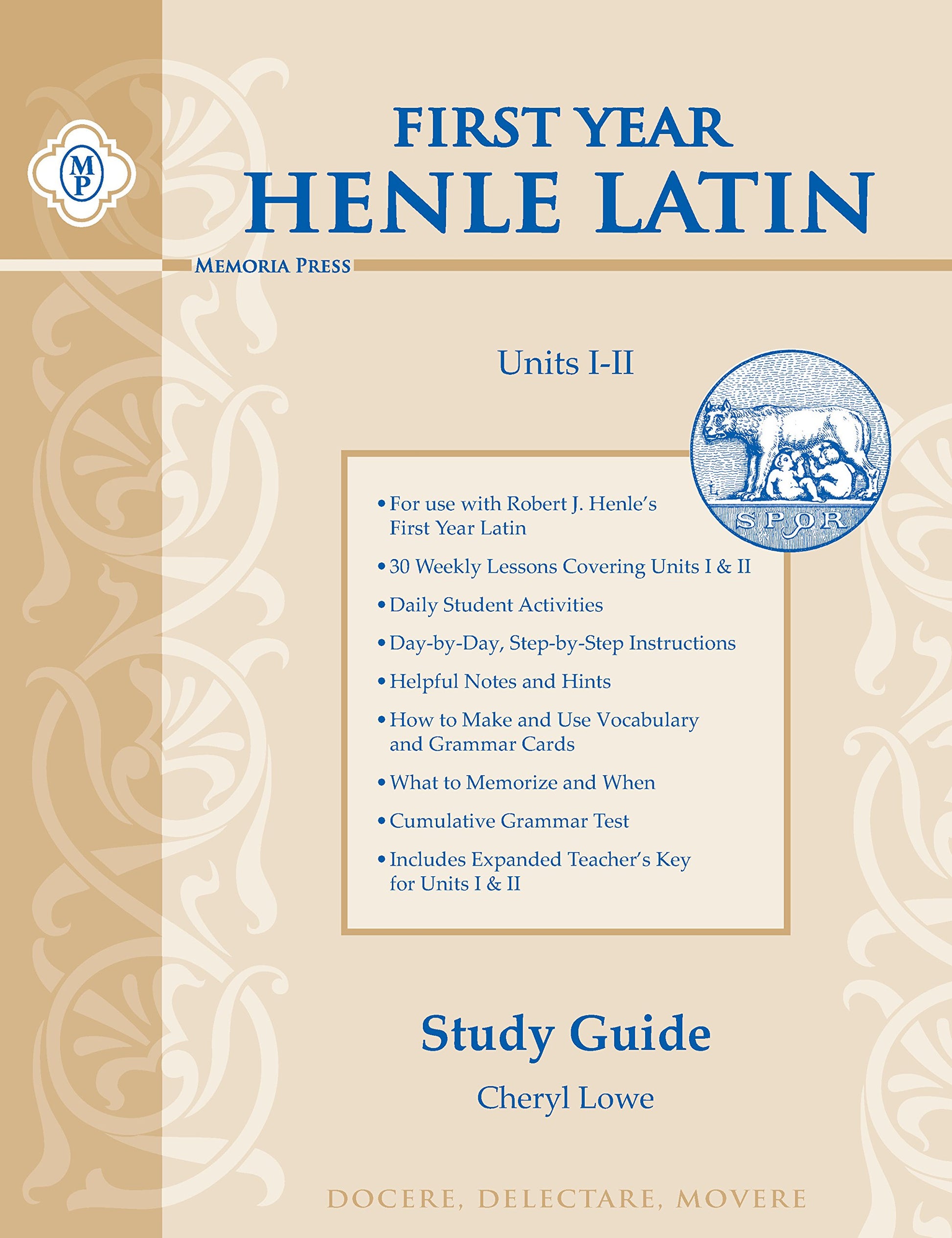 Henle Latin I Study Guide Units I and II (Latin Edition) The Happy Book Stack